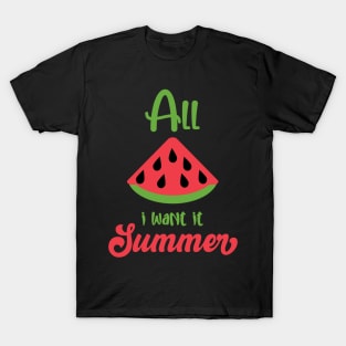 Summer Melon Quote T-Shirt